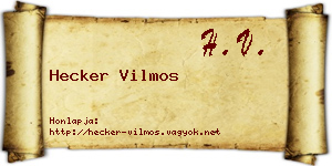 Hecker Vilmos névjegykártya